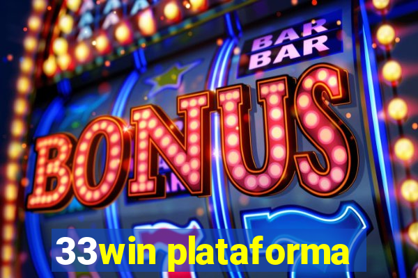 33win plataforma
